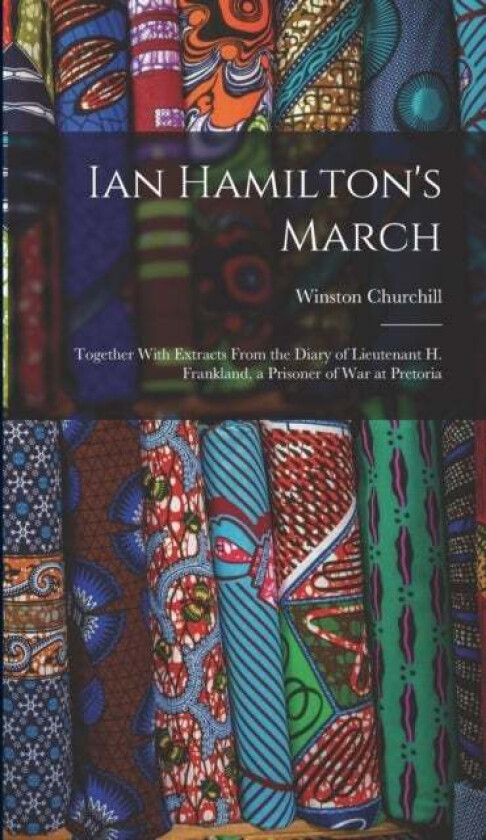 Ian Hamilton's March av Winston Churchill