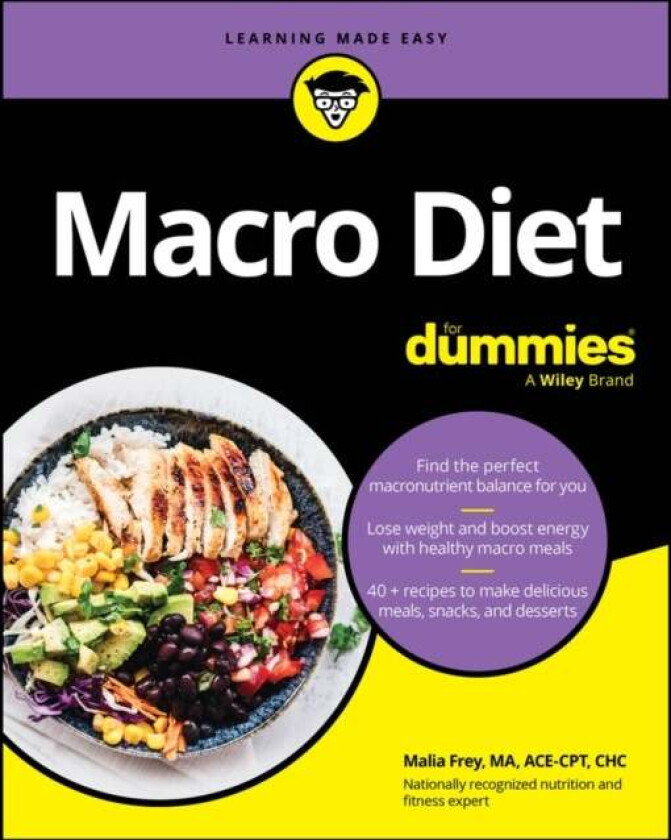 Macro Diet For Dummies av Frey