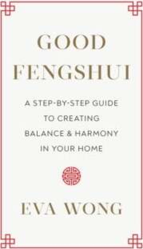 Good Fengshui av Eva Wong