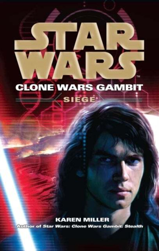 Star Wars: Clone Wars Gambit - Siege av Karen Miller