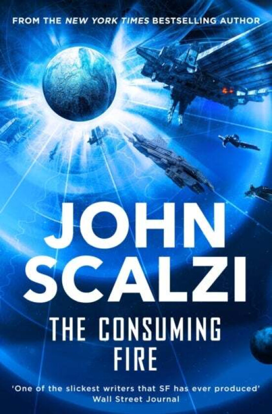 The Consuming Fire av John Scalzi