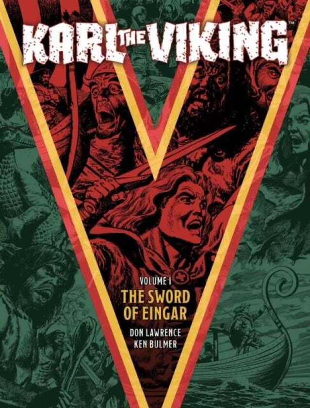 Karl the Viking Volume One: The Sword of Eingar av E. George Cowan