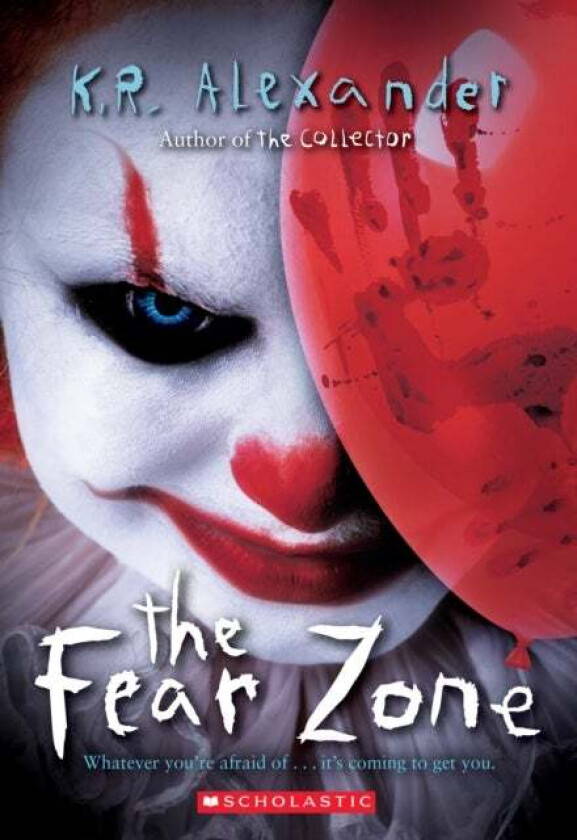 The Fear Zone av K. R. Alexander