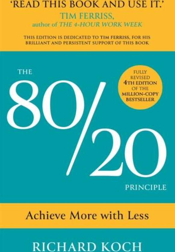 The 80/20 Principle av Richard Koch