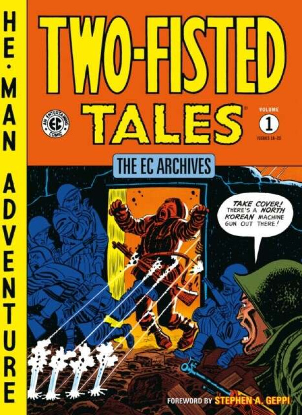 The Ec Archives: Two-fisted Tales Volume 1 av Wally Wood, John Severin