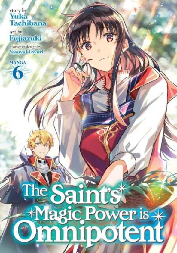 The Saint's Magic Power is Omnipotent (Manga) Vol. 6 av Yuka Tachibana