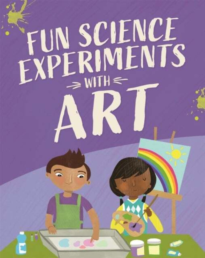 Fun Science: Experiments with Art av Claudia Martin