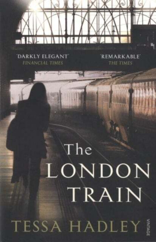 The London Train av Tessa Hadley