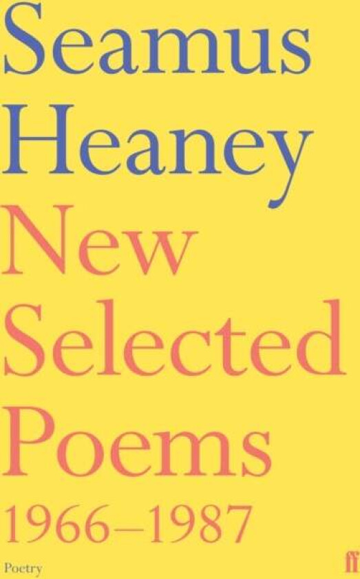 New Selected Poems 1966-1987 av Seamus Heaney