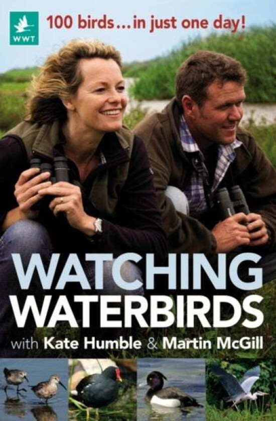 Watching Waterbirds with Kate Humble and Martin McGill av Kate Humble, Martin McGill