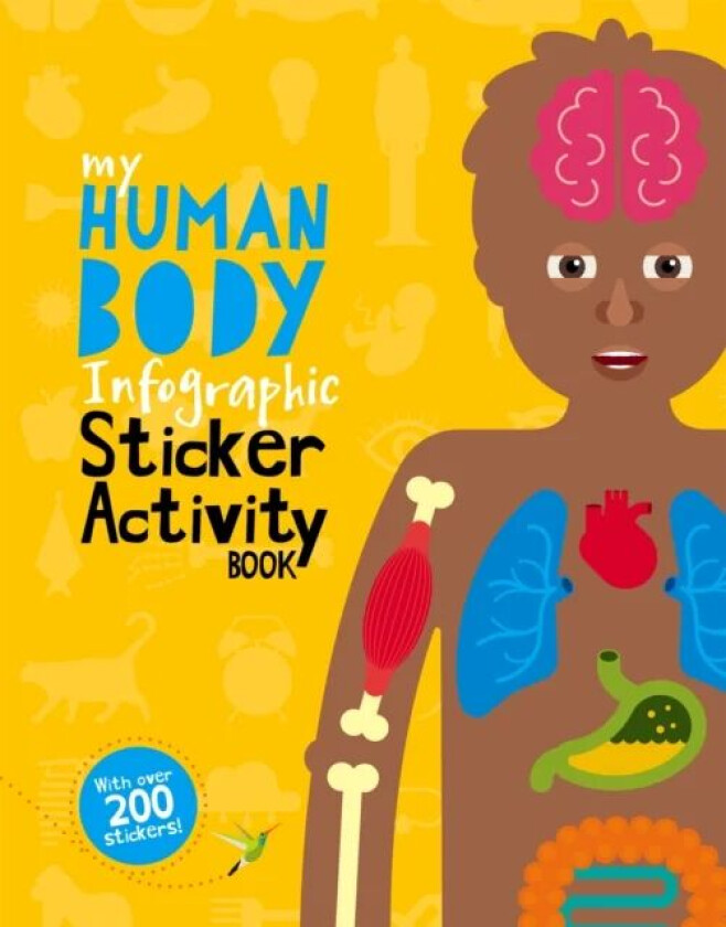 My Human Body Infographic Sticker Activity Book av John Dearden, Sharon Hutton
