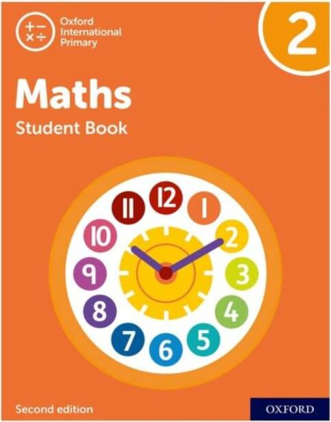 Oxford International Primary Maths Second Edition: Student Book 2 av Tony Cotton, Caroline Clissold, Linda Glithro