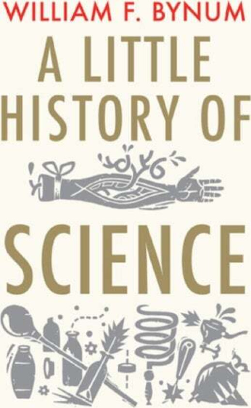 Science, A Little History of av William Bynum