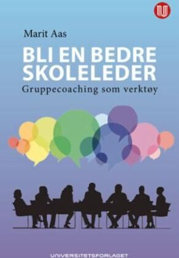 Bli en bedre skoleleder av Marit Aas