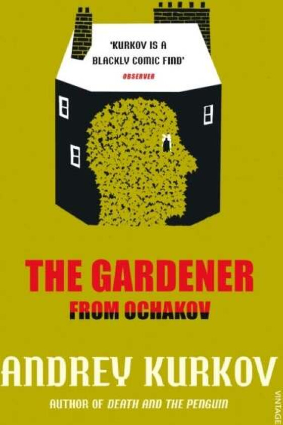 The gardener from Ochakov av Andrej Kurkov