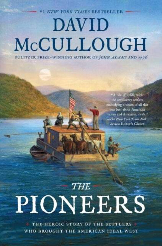 The Pioneers Av David Mccullough