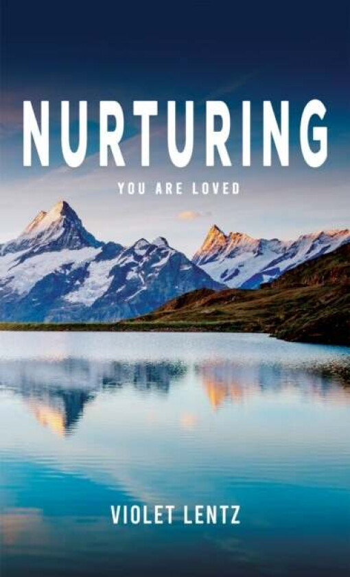 Nurturing Av Violet Lentz