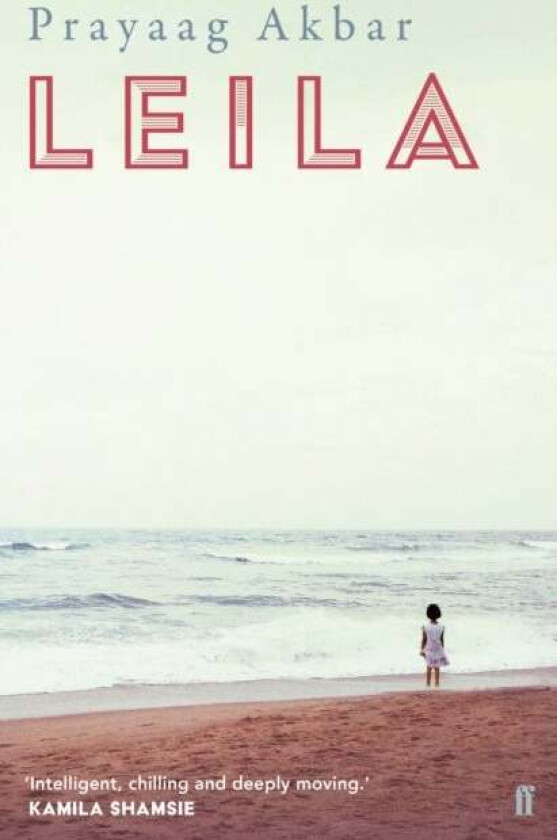 Leila av Prayaag Akbar