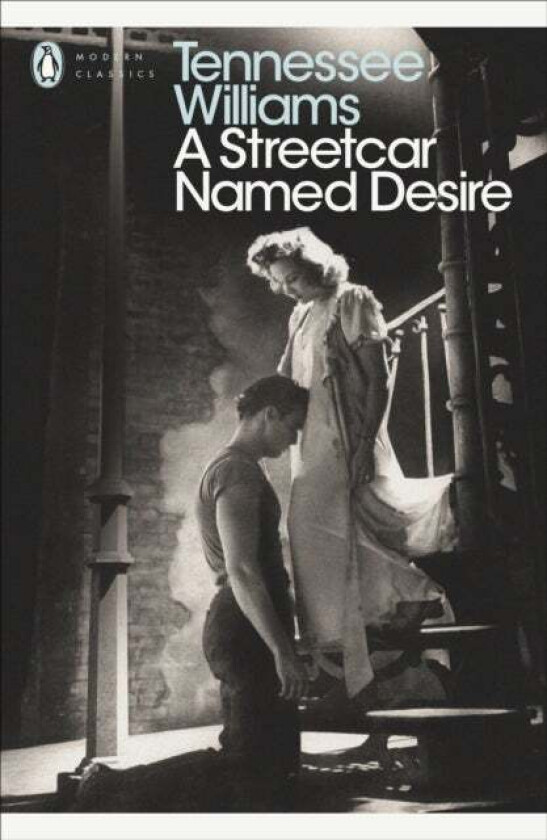 A Streetcar Named Desire av Tennessee Williams