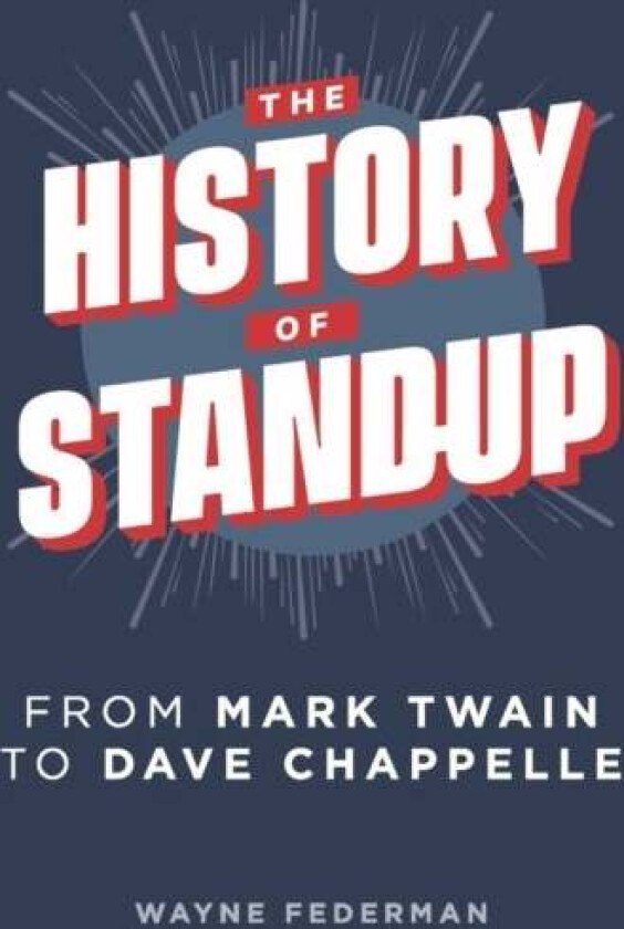 The History of Stand-Up av Wayne Federman