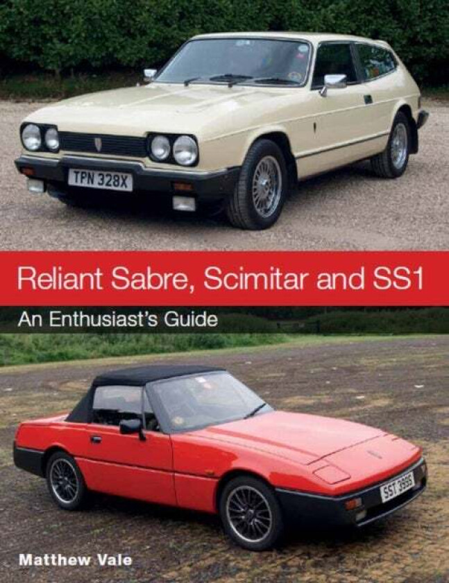 Reliant Sabre, Scimitar and SS1 av Matthew Vale