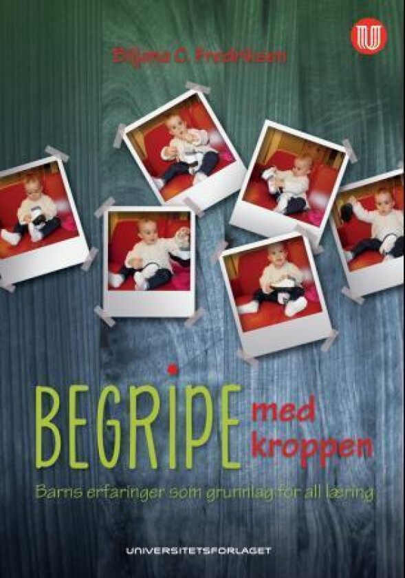 Begripe med kroppen av Biljana C. Fredriksen
