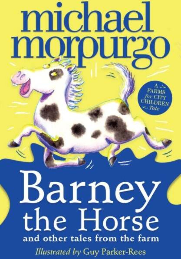Barney the Horse and Other Tales from the Farm av Michael Morpurgo