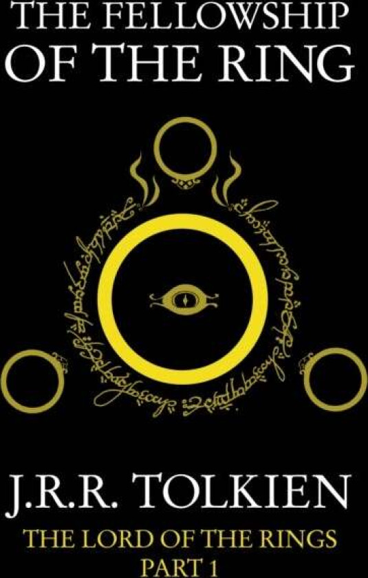 The fellowship of the ring av J.R.R. Tolkien