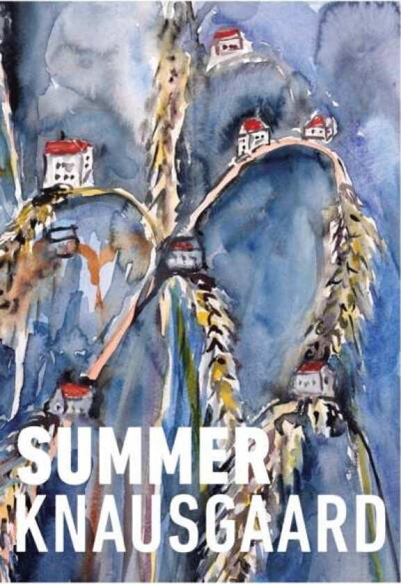 Summer av Karl Ove Knausgaard