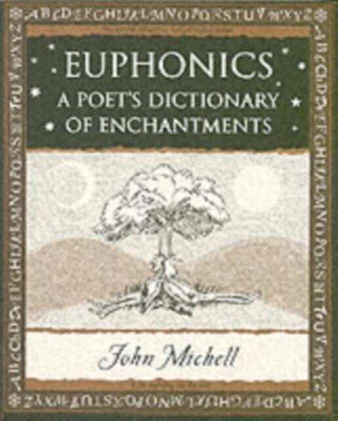 Euphonics av John Michell