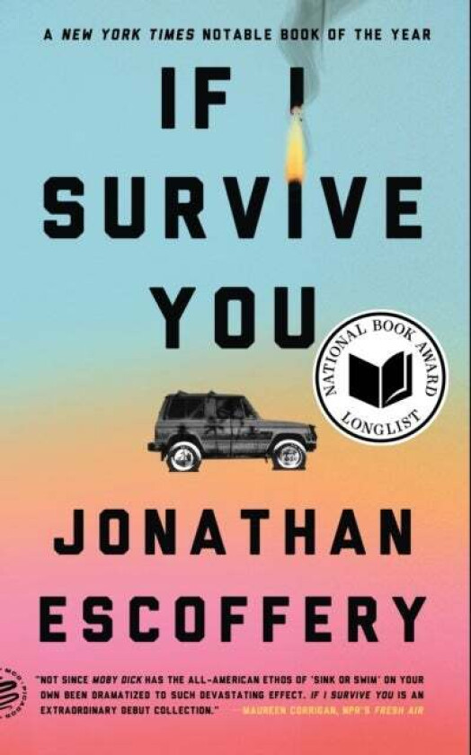 If I Survive You av Jonathan Escoffery