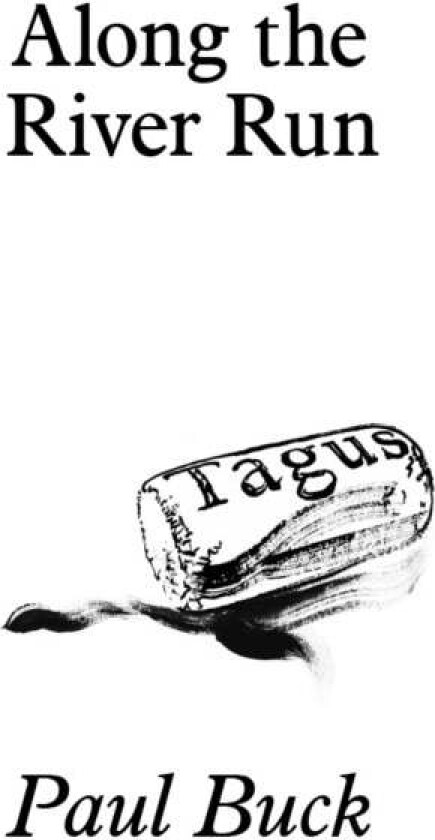 Along the River Run av Paul Buck