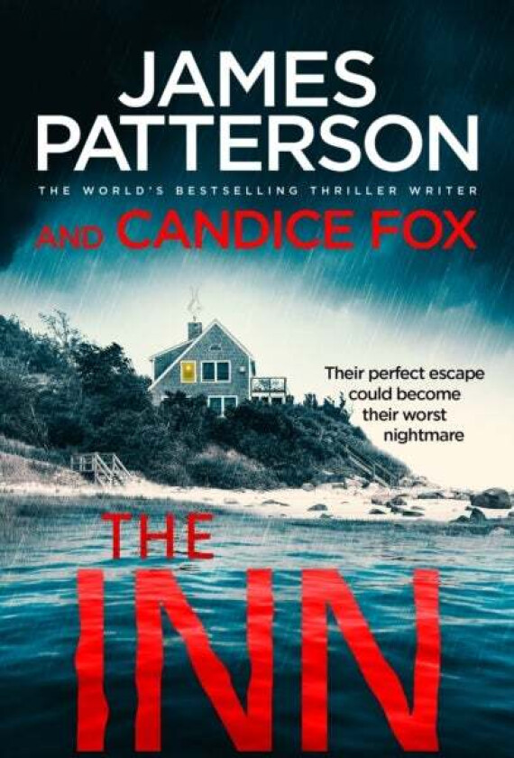 The Inn av James Patterson, Candice Fox