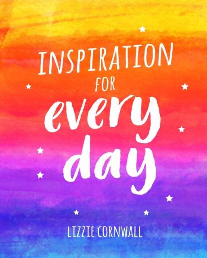 Inspiration for Every Day av Lizzie Cornwall