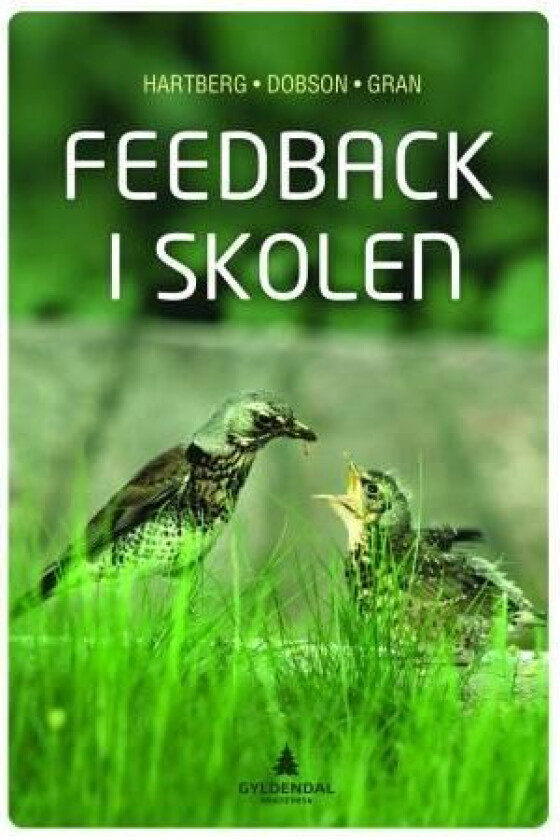 Feedback i skolen av Stephen Dobson, Lillian Gran, Egil Weider Hartberg