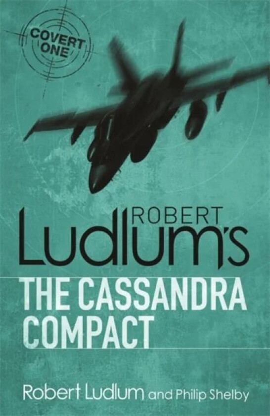 The Cassandra Compact av Robert Ludlum