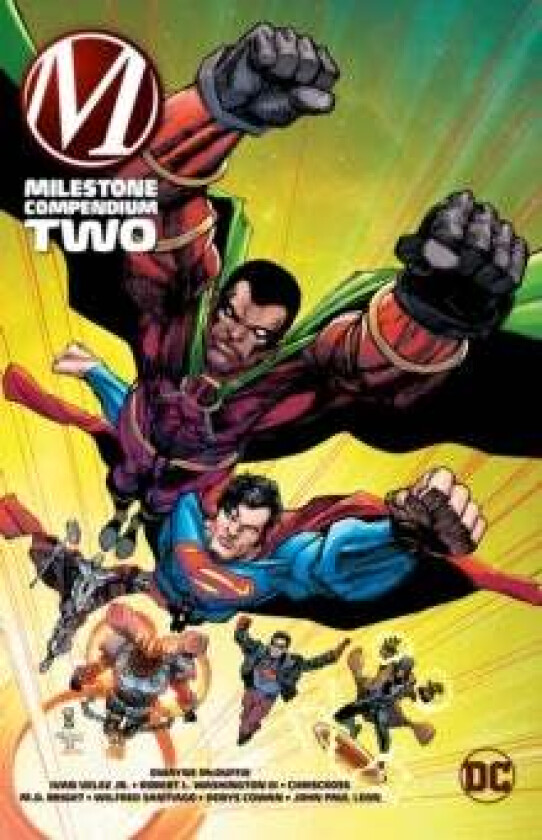 Milestone Compendium Two av Dwayne McDuffie, Jean Paul Leon