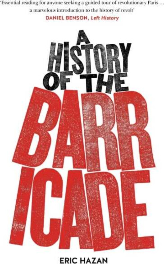 A History of the Barricade av Eric (Director) Hazan