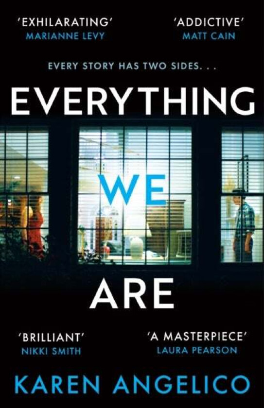 Everything We Are av Karen Angelico