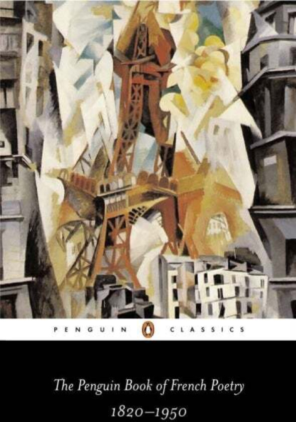 The Penguin Book of French Poetry