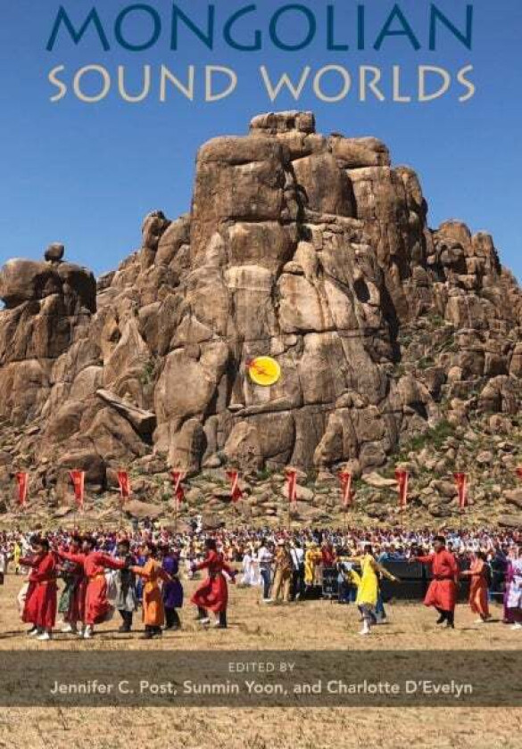 Mongolian Sound Worlds