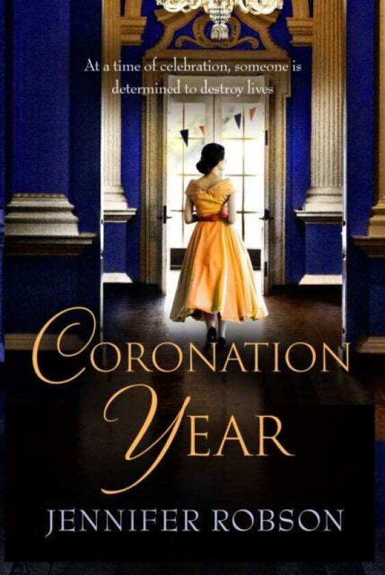 Coronation Year av Jennifer Robson