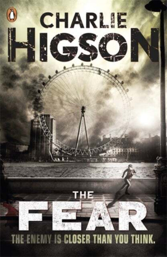 The Fear (The Enemy Book 3) av Charlie Higson