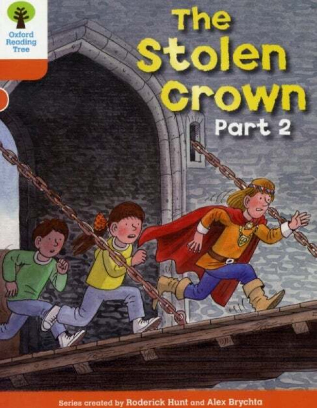 Oxford Reading Tree: Level 6: More Stories B: The Stolen Crown Part 2 av Roderick Hunt