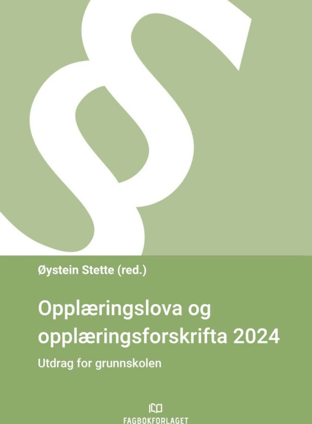 Opplæringslova og opplæringsforskrifta 2024