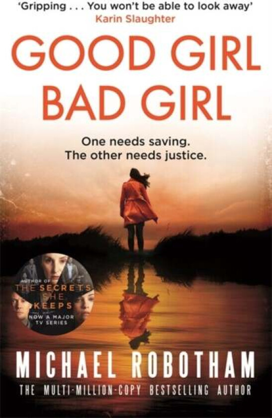Good Girl, Bad Girl av Michael Robotham