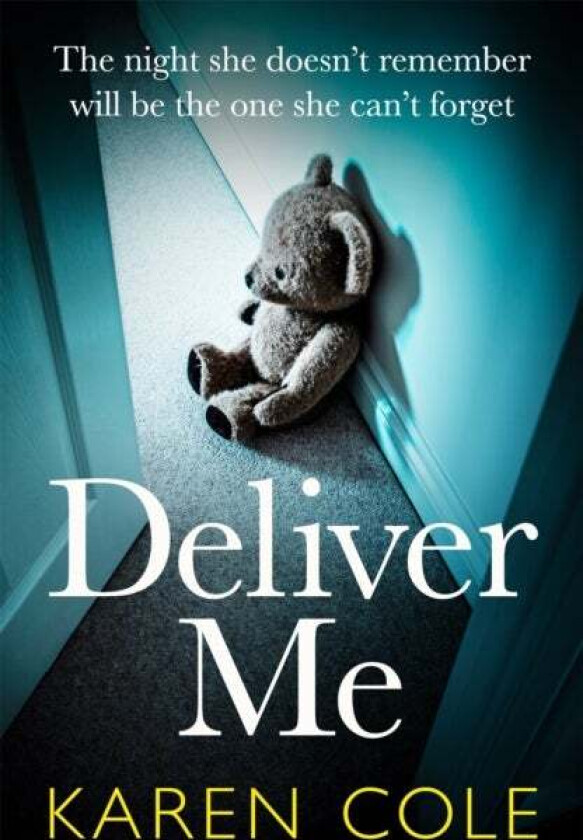 Deliver Me av Karen Cole