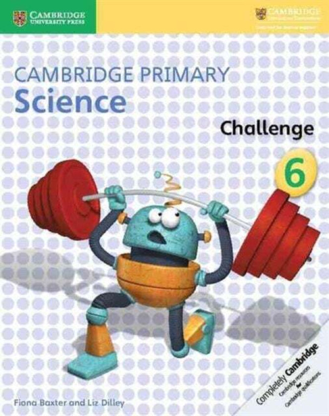 Cambridge Primary Science Challenge 6 av Fiona Baxter, Liz Dilley