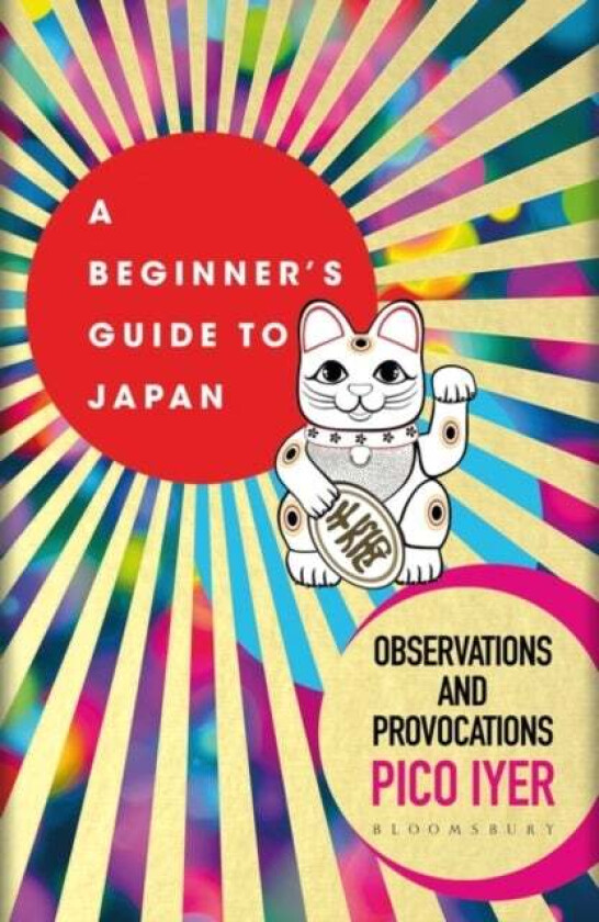 A Beginner's Guide to Japan av Pico Iyer