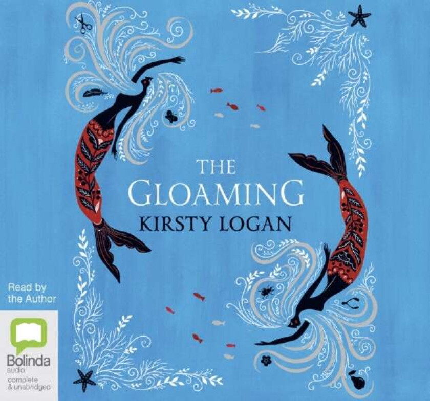 The Gloaming av Kirsty Logan